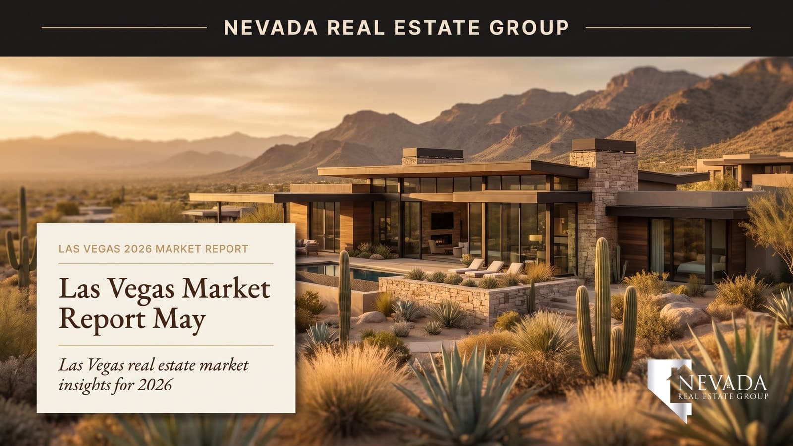 Las Vegas Market Report May 2026: Prices Up, Inventory Climbing, Luxury Surging